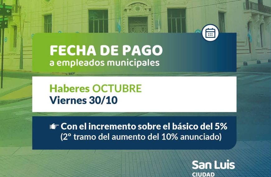 Este viernes 30 de octubre los empleados municipales percibirán sus salarios